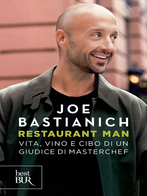 Title details for Restaurant Man by Joe Bastianich - Available